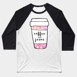 Coffee and Jesus Watercolor Mug Baseball T-Shirt